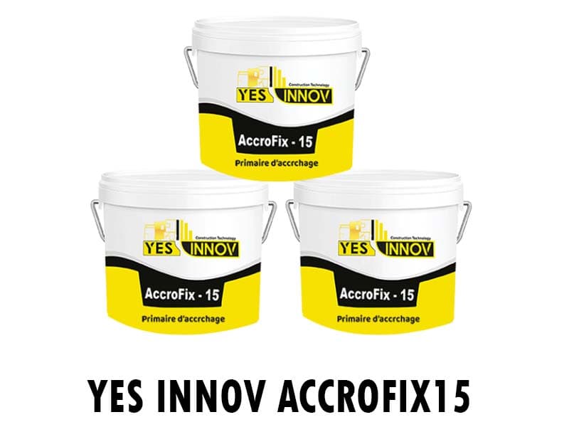 ACCROFIX-15 - Solution technique Chada Alyasmin Casablanca